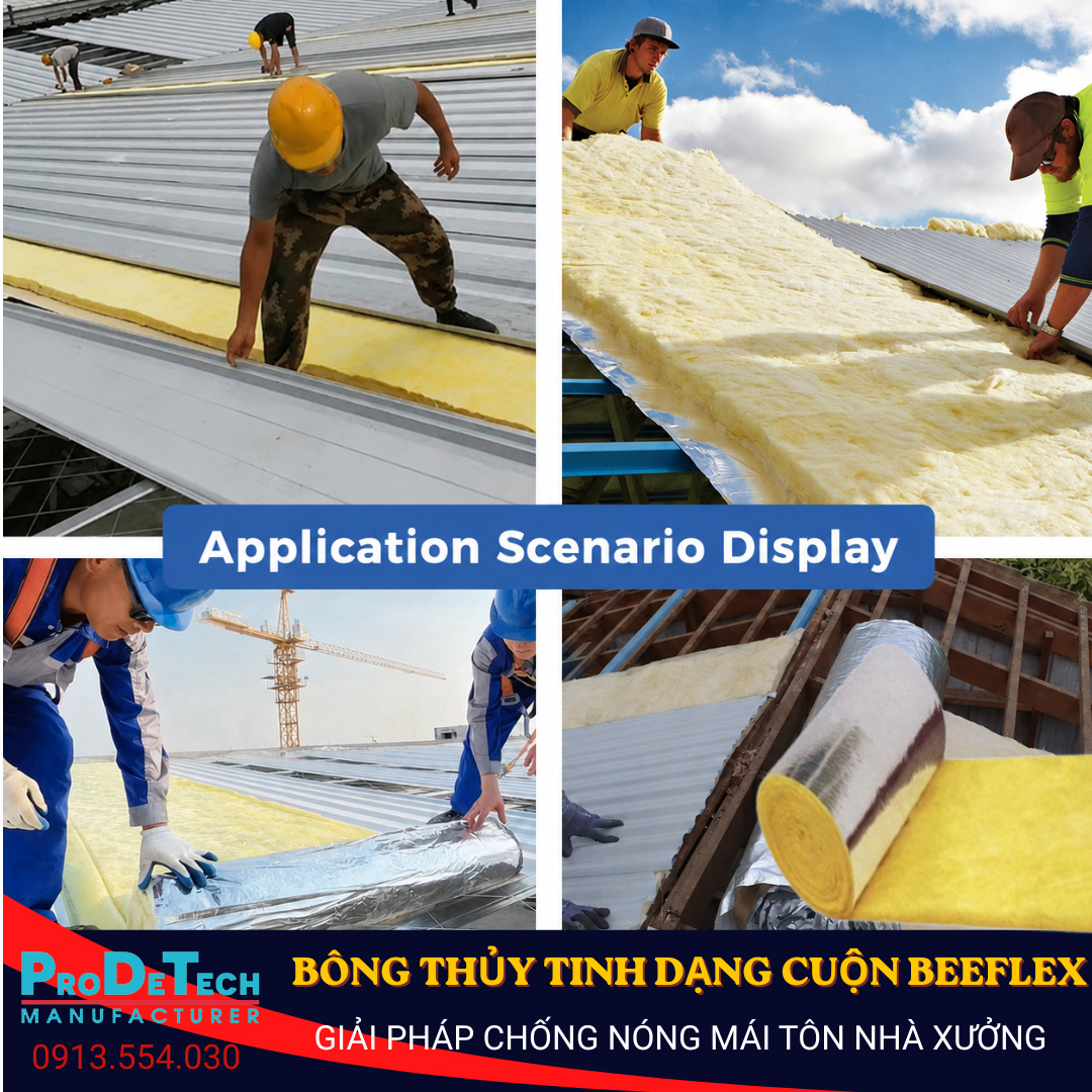 Bông Thủy Tinh Dạng Cuộn Beeflex – Giải Pháp Chống Nóng Mái Tôn Nhà Xưởng